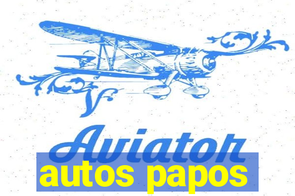 autos papos